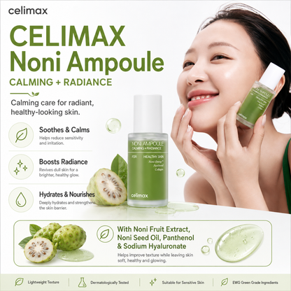 CELIMAX Noni Ampoule Calming + Radiance 30ml